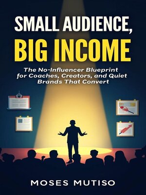 cover image of Small Audience, Big Income